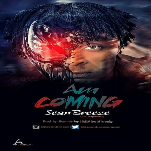 Am Coming