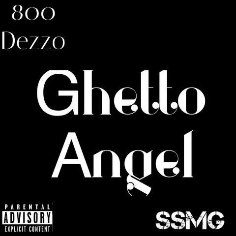 Ghetto Angel Freestyle