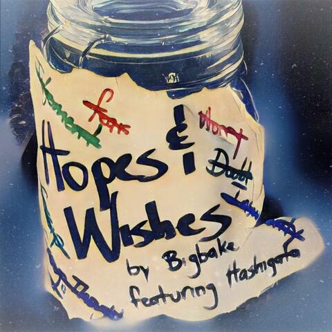 Hope's & Wishes (feat. Hashigata)