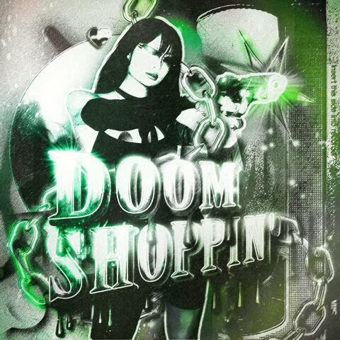 Doom Shoppin'