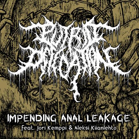Impending Anal Leakage