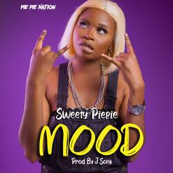 Mood (feat. Sweety Piepie)