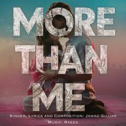 More Than Me