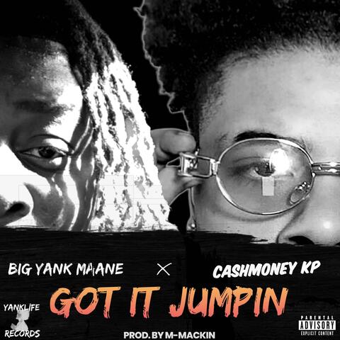 Got iT Jumpin (feat. CashMoney KP)