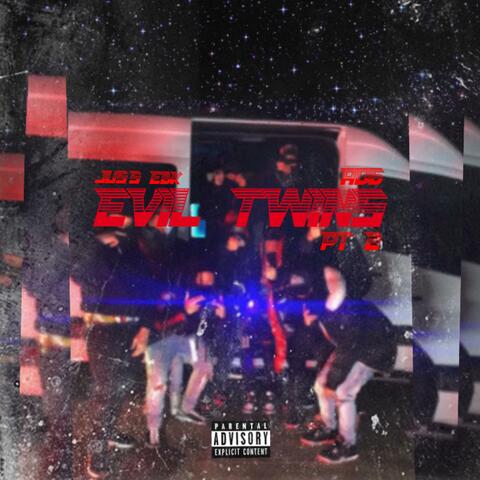 Evil Twins Pt. 2 (feat. AllenDaGeneral)