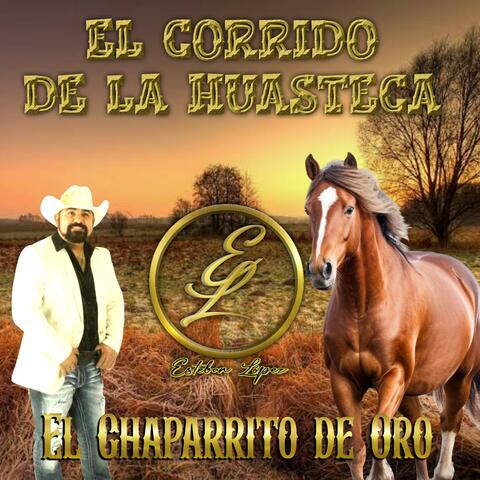 El corrido de la huasteca