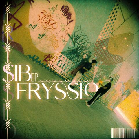 FRYSSLO & SIB