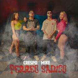 Perreo Sádico (feat. Mike XXI)