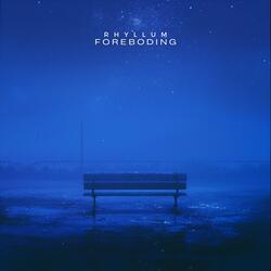 foreboding