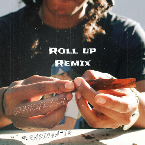 Roll Up (feat. Radio Na-Im) [Remix]