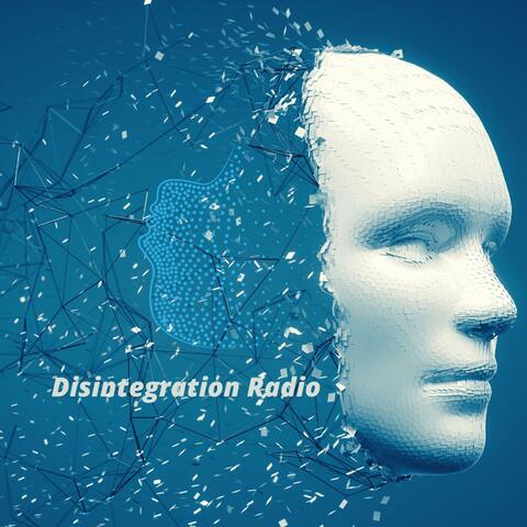 Disintegration Radio 029