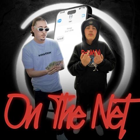 On The Net (feat. Famous Dro)