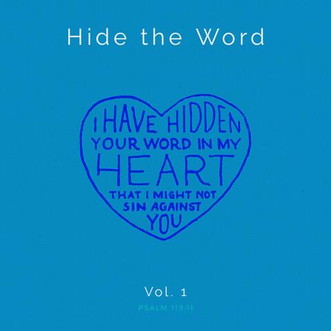 Hide the Word, Vol. 1