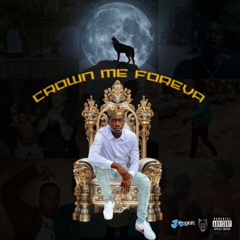 Crown Me Foreva