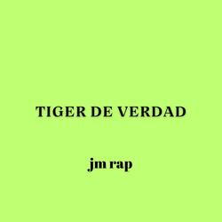tyger de verdad