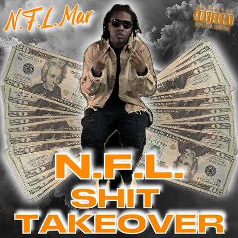 N.F.L. SHIT TAKEOVER