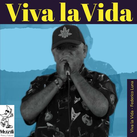Viva la vida (feat. Oscar Becerril (Tucky))