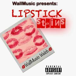 Lipstick Stains