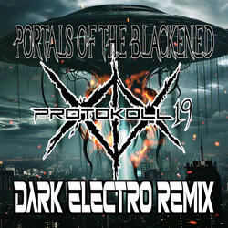 Portals of the Blackened Dark Electro