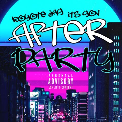 After Party (feat. Its Gov)