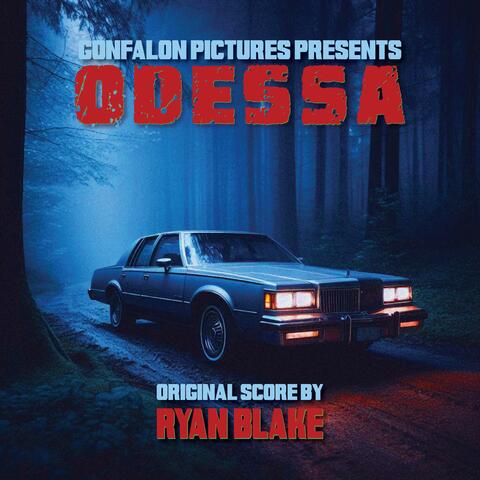 Odessa (Original Motion Picture Soundtrack)