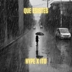 Que Esistes (feat. Hype & Ito)