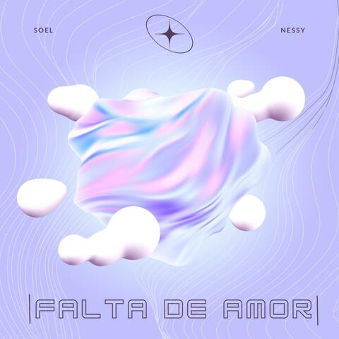 Falta de Amor (feat. Nessy)