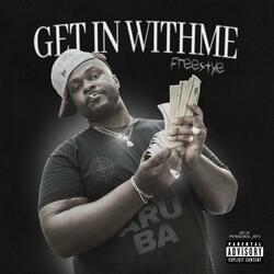 Get In With Me (Freestyle)