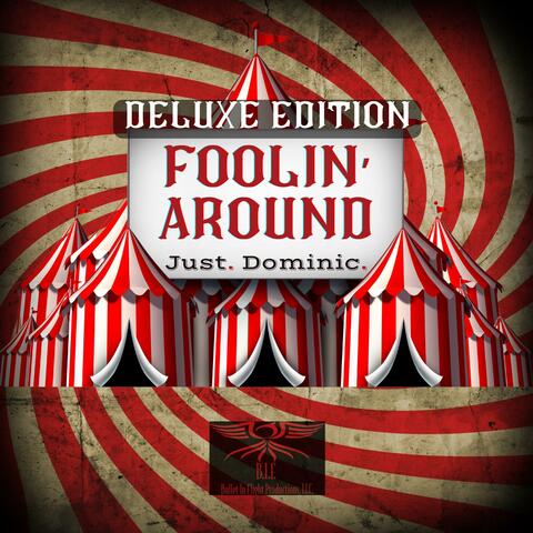 Foolin' Around (Deluxe Edition)