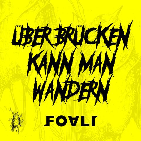 Über Brücken Kann Man Wandern