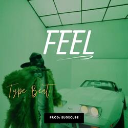 FEEL Type Beat