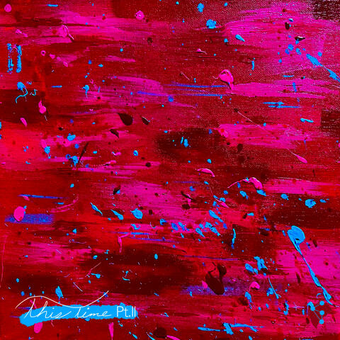 This Time, Pt. II - EP