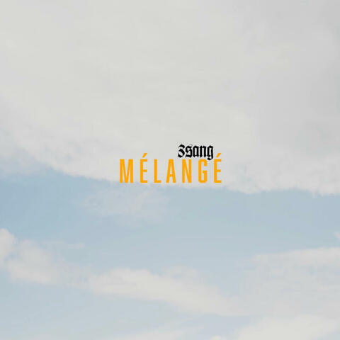 Mélangé