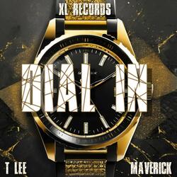 Dial In (feat. T LEE & Maverick)