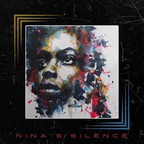 Nina's Silence (feat. Tommy Lehman & George Granville)