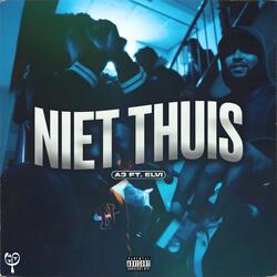 Niet Thuis (feat. Elvi)