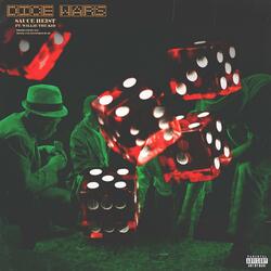 Dice Wars (feat. Willie The Kid)
