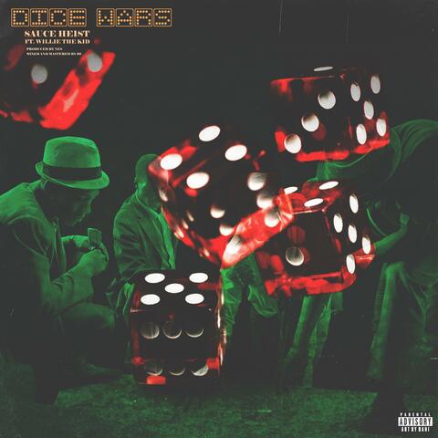 Dice Wars (feat. Willie The Kid)