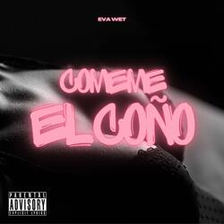COMEME EL COÑO!!