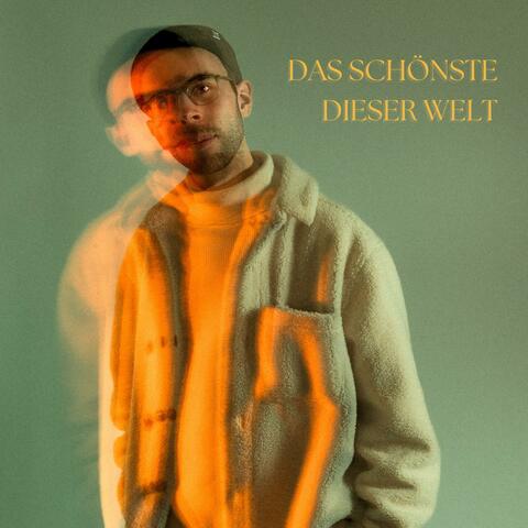 Das Schönste dieser Welt
