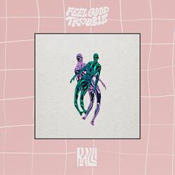 Feel Good Trouble