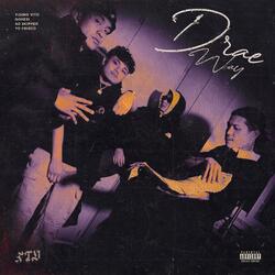 Drae Way (feat. NOHESI, AD $kipper & YD Frisco)
