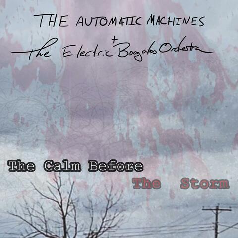 The Calm Before The Storm EP