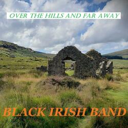 Over the Hills And Far Away