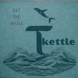 Eat The Whale