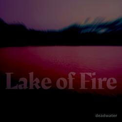 Lake of Fire