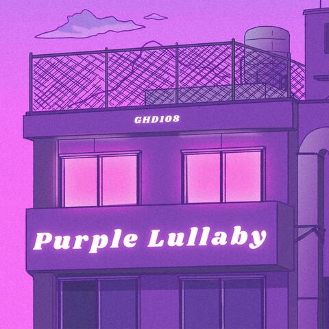 Purple Lullaby