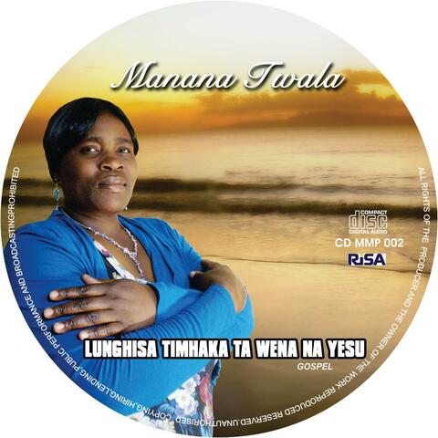 MANANA TWALA VOL 02