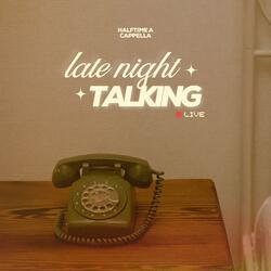 Late Night Talking