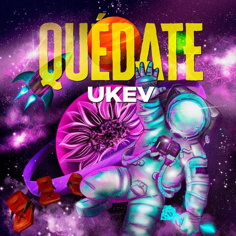 Quédate